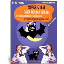Enine Boyuna Eğitim Süper Ötesi Fark Bulma Kitabı (40 Tam Sayfa Fark Bulma)
