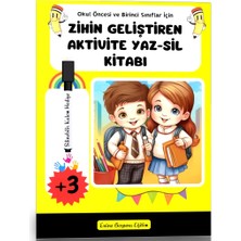 Enine Boyuna Eğitim Okul Öncesi ve Birinci Sınıflar Için Zihin Geliştiren Aktivite Yaz-Sil Kitabı