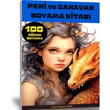 Enine Boyuna Eğitim Peri Kızı ve Canavar Boyama Kitabı (100 Tam Sayfa)