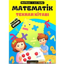 Enine Boyuna Eğitim Okul Öncesi-1.ve2.sınıflar Matematik Tekrar Kitabı (Yaz-Sil)