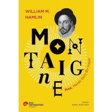 Aesco Montaıgne Kısa, Merak Dolu Bir Hayat