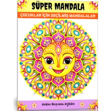 Enine Boyuna Eğitim Çocuklar Için Süper Mandala Boyama Kitabı