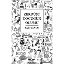Perseus Zerdüşt Çocuğun Ölümü