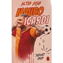 Şeker Fabrikası Altın Ayak Mauro Icardi