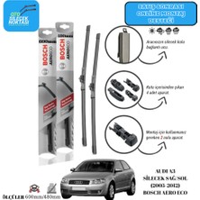 Audi A3 (2005-2012) Ön Sağ-Sol Silecek Bosch Aeron Eco 600MM/480MM