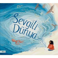 Binbir Göz Kitap Sevgili Dünya – Ciltli