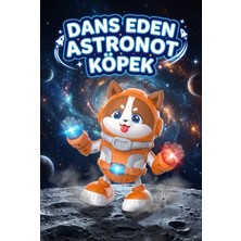 Craftivio Dans Eden Robot Köpek - Işıklı Müzikli Hareketli Astronot Oyuncak Figür - Sola Sağa Yürüyen