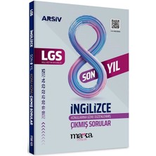 Marka 2026 8. Sınıf Lgs Ingilizce Çıkmış Sorular Son 8 Yıl Konularına Göre Çözümlü Arşiv Serisi Marka Yayınları