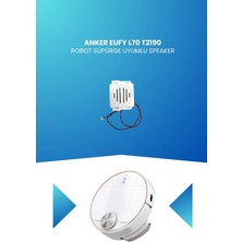 Electroll Anker Eufy L70 Robot Süpürge Uyumlu Speaker T2190