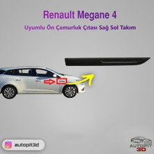 AutoPit 3D Renault Megane 4 (2016 → ) Uyumlu Ön Çamurluk Çıtası Sağ + Sol Takım