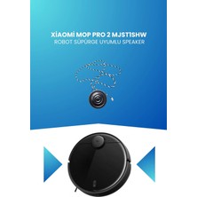 Electroll Xiaomi Mop Pro 2 Robot Süpürge Uyumlu Speaker MJST1SHW