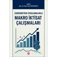 Ekin Basım Ekonometrik Uygulamalarla Makro Iktisat Çalışmaları