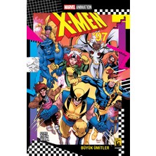 Arka Bahçe Yayıncılık X-Men '97 Büyük Ümitler