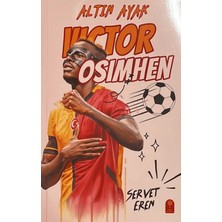 Şeker Fabrikası Altın Ayak Victor Osimhen