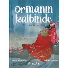 Fibula Yayıncılık Ormanın Kalbinde - Bir Mantar Alfabesi