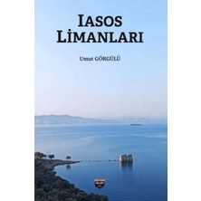 Bilgin Kültür Sanat Yayınları Iasos Limanları