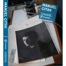 Eczacıbaşı Vakfı Yayınları Eczacıbaşı Fotoğrafçılar Dizisi 16: Manuel Çıtak