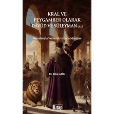 Kitap Dünyası Kral ve Peygamber Olarak Davud ve Süleyman (A.s.)