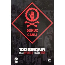Çizgi Düşler 100 Kurşun Cilt 9 - Dokuz Canlı