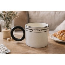 Mien Good Mood Yazılı Büyük Halka Saplı Porselen Kupa – Kahve & Çay Kupası