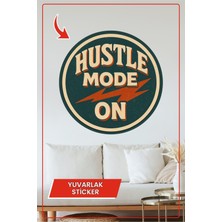 KOSS Dijital Hustle Mode On Retro Yuvarlak Sticker Enerjik Tipografi Yazılı Vintage Tarzda Motivasyon Temalı