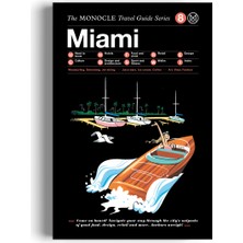 Gestalten The Monocle Travel Guide To Miami