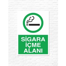 Dijidepo Sigara Içme Alanı Uyarı Levhası