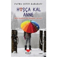 Efsus Yayınları Hoşça Kal Anne