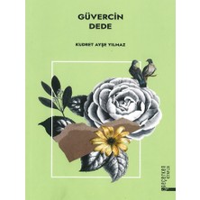 Güvercin Dede-Kudret Ayşe Yılmaz