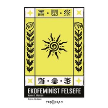 Yeni İnsan Yayınevi Ekofeminist Felsefe