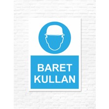 Dijidepo Baret Kullan Uyarı Etiketi