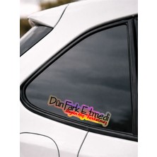 Dün Fark Etmedi Bugün Hiç Farketmez Yazı Jdm Araba-Motosiklet Cam Etiket Sticker Hologram 15X4CM