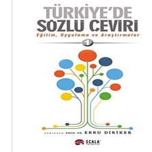Türkiye'de Sözlü Çeviri: Eğitim, Uygulama ve Araştırmalar 1