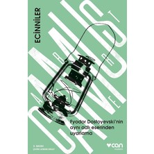 Ecinniler: Fyodor Dostoyevski’nin Aynı Adlı Eserinden Uyarlama