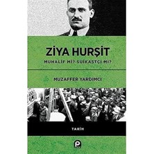 Ziya Hurşit Muhalif Mi Suikastçi Mi?