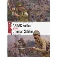 Anzac Soldier Vs Ottoman Soldier: Gallipoli And Palestine 1915-18: 68