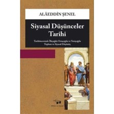 Siyasal Düşünceler Tarihi: Tarihöncesinde Ilkçağda Ortaçağda ve Yeniçağda Toplum ve Siyasal Düşünüş
