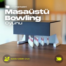 3D Print Marketim Masaüstü Bowling Oyunu