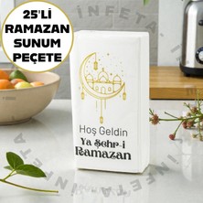 İnfeta 25'li Hoş Geldin Ramazan Baskılı Peçete Ramazan Sofralarına Özel Baskılı Peçete 25 Adet