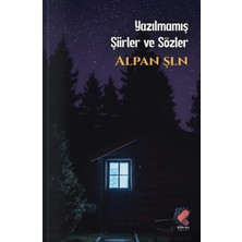 Klaros Yayınları Yazılmamış Şiirler ve Sözler