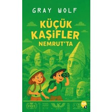 X10 Kitap Küçük Kaşifler Nemrut'ta
