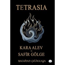 Odessa Yayınevi Tetrasia - Kara Alev ile Safir Gölge