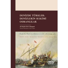 Harp Sanat Yayınları Denizde Türkler: Denizlerin Hâkimi Osmanlılar