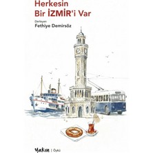 Yakın Kitabevi Herkesin Bir Izmir’i Var