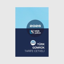 Lebib Yalkın Türk Gümrük Tarife Cetveli Kitabı 2026