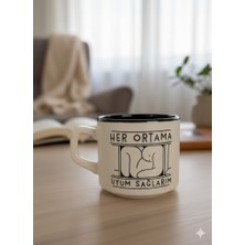 Palto Tasarım Her Ortama Uyum Sağlarım Beyaz Venüs Kupa -Hediyelik Kupa Fincan Mug