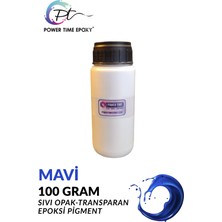 Power Time Epoxy Opak & Transparan Sıvı Pigment Boya 100 Gram / Mavi / Epoksi Için
