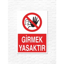 Dijidepo Girmek Yasaktır Uyarı Etiketi