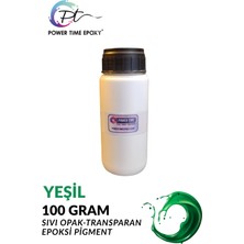 Power Time Epoxy Opak & Transparan Sıvı Pigment Boya 100 Gram / Yeşil / Epoksi Için