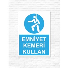 Dijidepo Emniyet Kemeri Kullan Uyarı Levhası